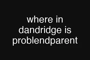 where in dandridge is problendparent